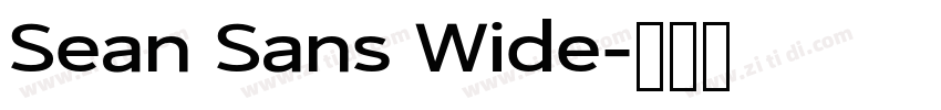 Sean Sans Wide字体转换 Sean Sans Wide字体转换